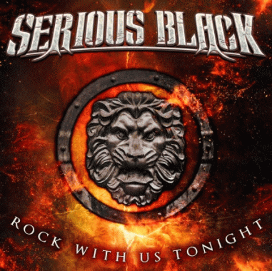 Serious Black : Rock with Us Tonight